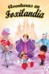 Aventuras en Foxilandia Movie Streaming Online