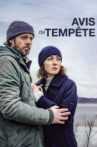 Avis de tempête Movie Streaming Online
