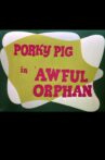 Awful Orphan Movie Streaming Online