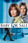 Baby For Sale Movie Streaming Online