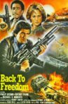 Back to Freedom Movie Streaming Online