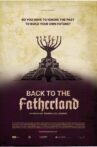 Back to the Fatherland Movie Streaming Online
