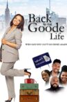 Back to the Goode Life Movie Streaming Online