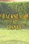 Backstage at Disney Movie Streaming Online