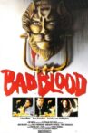 Bad Blood Movie Streaming Online