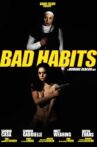 Bad Habits Movie Streaming Online