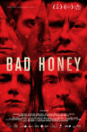 Bad Honey Movie Streaming Online