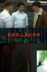 Bad Laugh Movie Streaming Online