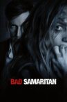 Bad Samaritan Movie Streaming Online