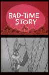 Bad-Time Story Movie Streaming Online