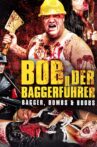 Baggerführer Bob Movie Streaming Online