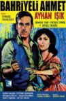 Bahriyeli Ahmet Movie Streaming Online