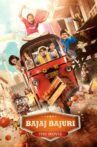 Bajaj Bajuri: The Movie Movie Streaming Online