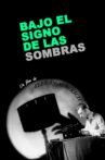 Bajo el signo de las sombras Movie Streaming Online