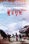 Ballad from Tibet Movie Streaming Online