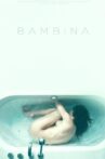 Bambina Movie Streaming Online