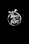 Bam's or Bust! Movie Streaming Online