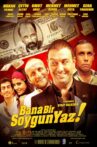 Bana Bir Soygun Yaz Movie Streaming Online