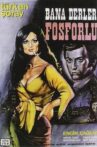 Bana Derler Fosforlu Movie Streaming Online