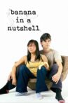 Banana in a Nutshell Movie Streaming Online
