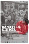 Banditen-kinder: Children Stolen from Slovenia Movie Streaming Online