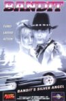 Bandit's Silver Angel Movie Streaming Online