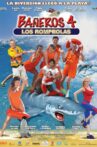 Bañeros 4: Los rompeolas Movie Streaming Online