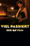BAP - Viel Passiert Movie Streaming Online