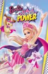 Barbie in Princess Power Movie Streaming Online
