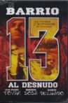 Barrio 13 Movie Streaming Online