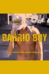 Barrio Boy Movie Streaming Online