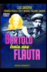 Bartolo tenía una flauta Movie Streaming Online