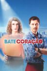 Bate Coração Movie Streaming Online
