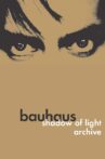 Bauhaus: Shadow of Light & Archive Movie Streaming Online