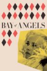 Bay of Angels Movie Streaming Online