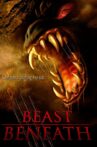 Beast Beneath Movie Streaming Online
