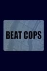 Beat Cops Movie Streaming Online