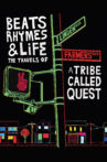 Beats Rhymes & Life: The Travels of A Tribe Called Quest Movie Streaming Online