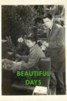 Beautiful Days Movie Streaming Online