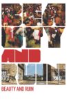 Beauty and Ruin Movie Streaming Online