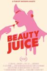 Beauty Juice Movie Streaming Online