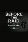 Before the Raid Movie Streaming Online