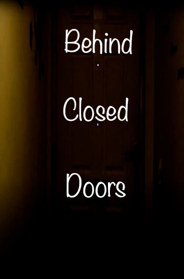 Behind Closed Doors Movie Streaming Online Watch
