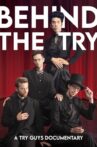 Behind The Try: A Try Guys Documentary Movie Streaming Online