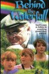 Behind the Waterfall Movie Streaming Online