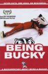 Being Bucky Movie Streaming Online