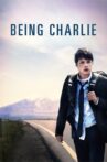 Being Charlie Movie Streaming Online