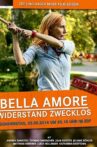 Bella Amore - Widerstand zwecklos Movie Streaming Online