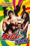 Bellas de noche Movie Streaming Online