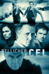 Bellicher: Cel Movie Streaming Online